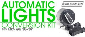 VW MKV GTI Automatic Lights Conversion Kit