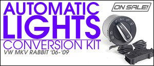 VW MKV Rabbit Automatic Lights Conversion Kit