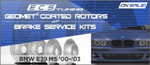 BMW E39 M5 GEOMET&reg; Rotors & Brake Service Kits