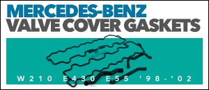 Mercedes-Benz W210 E430 E55 AMG Valve Cover Gasket Kits