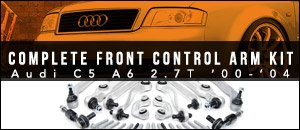 Audi C5 A6 2.7T Complete Front Control Arm Kit