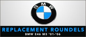 BMW E46 M3 BMW Roundel Replacement