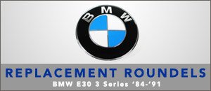 BMW E30 3 Series Roundel Replacements