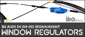 B6 Audi S4 URO Window Regulators