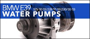 BMW E39 525i/528i/530i Water Pumps