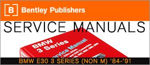 BMW E30 3 Series (Non M) Bentley Service Manuals