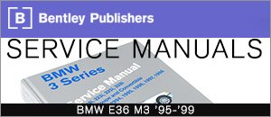 BMW E36 M3 Bentley Service Manuals