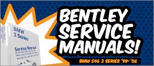 BMW E46 3 Series Bentley Service Manuals