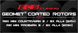R60 R61 MINI Countryman & Paceman GEOMET&reg; Coated Rotors