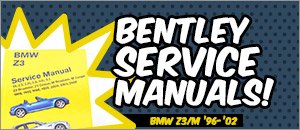 BMW Z3/Z3 M Bentley Service Manuals
