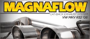 VW MKV R32 Magnaflow Cat-Back Exhaust