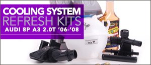 Audi 8P A3 2.0T Cooling System Refresh Kits