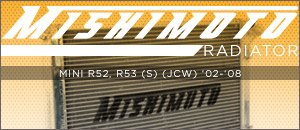MINI R52/R53 Cooper S/JCW Mishimoto Radiator