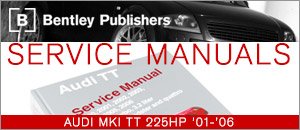 Audi MKI TT Bentley Service Manuals