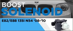 BMW E82/E88 N54 135i Boost Solenoids