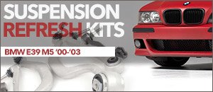 BMW E39 M5 Suspension Refresh Kits
