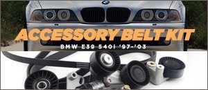 BMW E39 540i Accessory Belt Kits