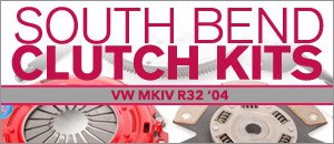 VW MKIV R32 South Bend Clutch Kits
