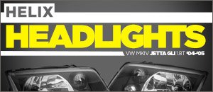 VW MKIV Jetta GLI Helix Headlights