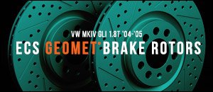 VW MKIV GLI ECS GEOMET&reg; Brake Rotors