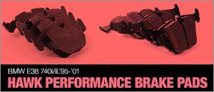 BMW E38 740i/iL Hawk High Performance Brake Pads