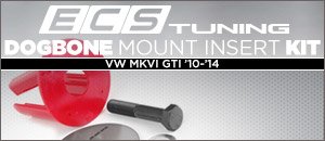 VW MKVI GTI ECS Dogbone Mount Insert Kit