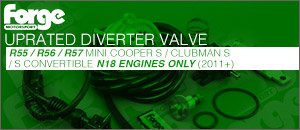 MINI R55 R56 R57 N18 Forge Diverter Valve Upgrade