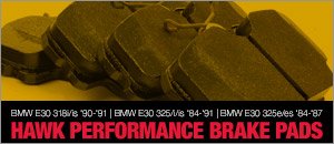 BMW E30 3 Series Hawk High Performance Brake Pads