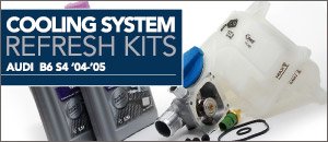 Audi B6 S4 Cooling System Refresh Kits