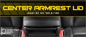 Audi B7 S4 Bremmen Parts Center Armrest Lid