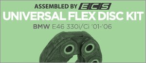 BMW E46 330i/ci ECS Assembled Universal Flex Disc Kit
