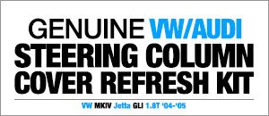 VW MKIV Jetta GLI 1.8T Steering Column Cover Kit