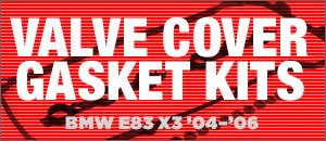 BMW E83 X3 Valve Cover Gasket Kits