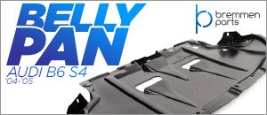 Audi B6 S4 Bremmen Belly Pan Kits