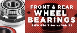 BMW E30 3 Series Front & Rear Wheel Bearings