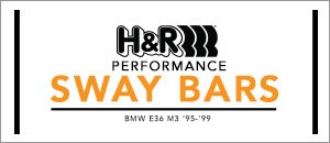BMW E36 M3 H&R Sway Bars