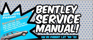 VW B5 Passat 1.8T Bentley Service Manual
