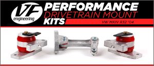 VW MKIV R32 VF Performance Drivetrain Mount Kits