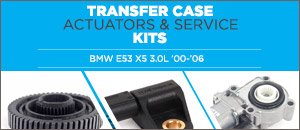 BMW E53 X5 Transfer Case & Actuator Service Kits