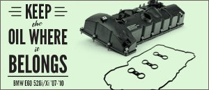 BMW E60 528i/Xi Valve Cover Repair