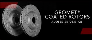 Audi B7 S4 GEOMET&reg; Coated Rotors