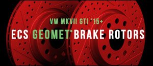 VW MKVII GTI ECS GEOMET&reg; Brake Rotors