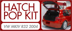 VW MKIV R32 Rear Hatch Pop Kit