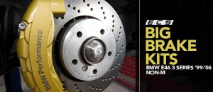 BMW E46 3 Series Front Big Brake Kits