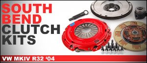 VW MKIV R32 South Bend Clutch Kits