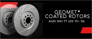 Audi MKI TT 225HP ECS GEOMET&copy; Rotors
