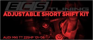 Audi MKI TT 225HP ECS Adjustable Short Shift Kit