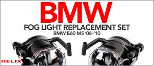 BMW E60 M5 Helix Fog Light Replacement Sets
