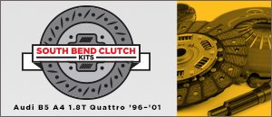 Audi B5 A4 1.8T Quattro South Bend Clutch Kits