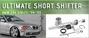 BMW E46 328i/Ci UUC Ultimate Short Shifter